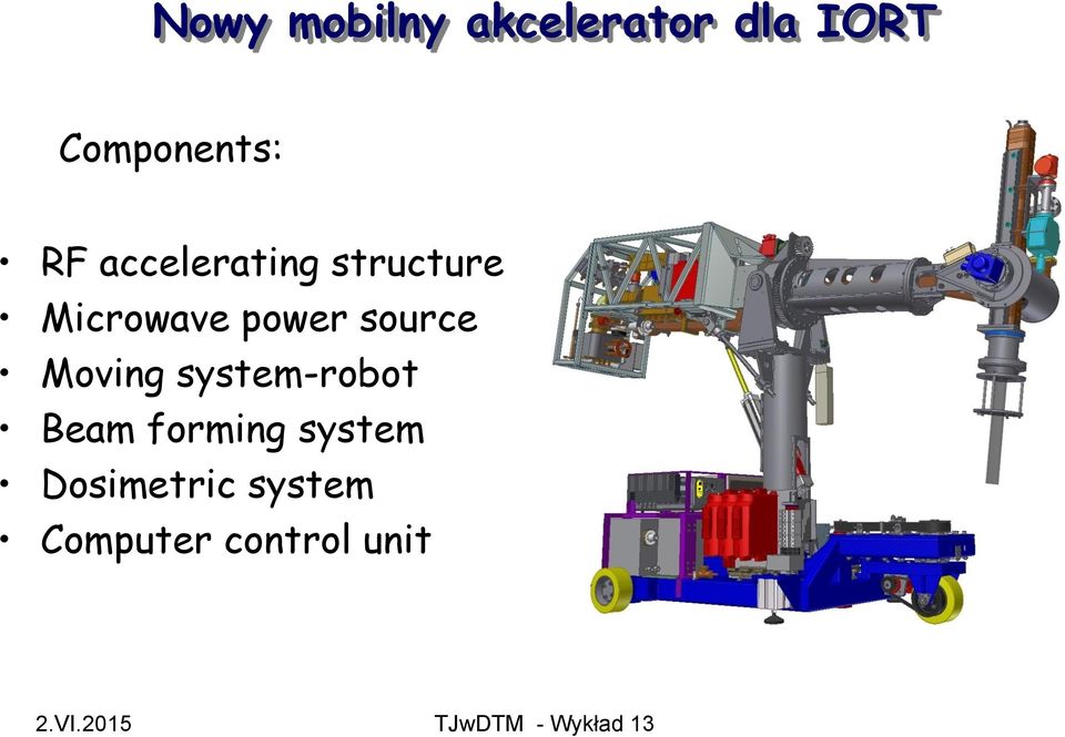 Microwave power source Moving system-robot