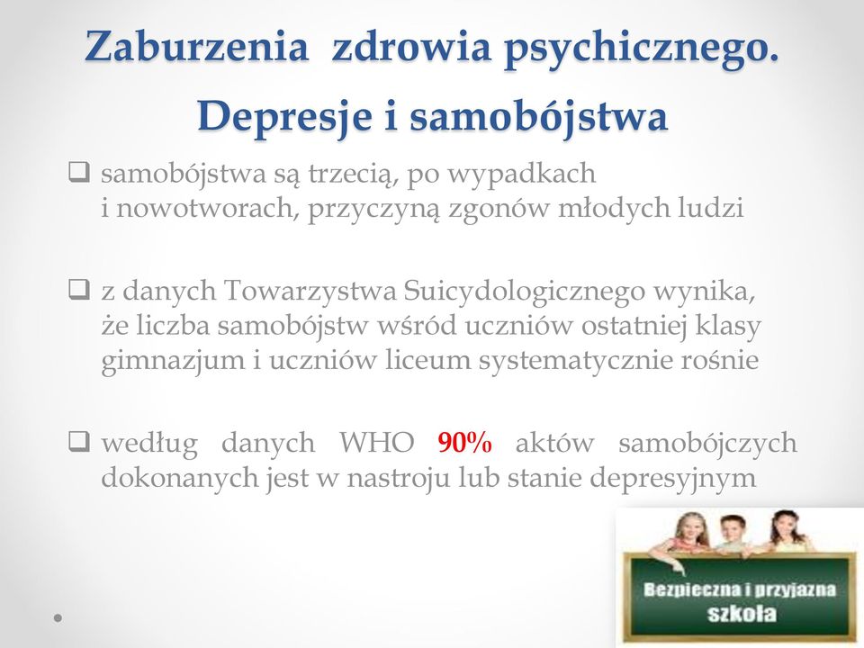 młodych ludzi z danych Towarzystwa Suicydologicznego wynika, że liczba samobójstw wśród