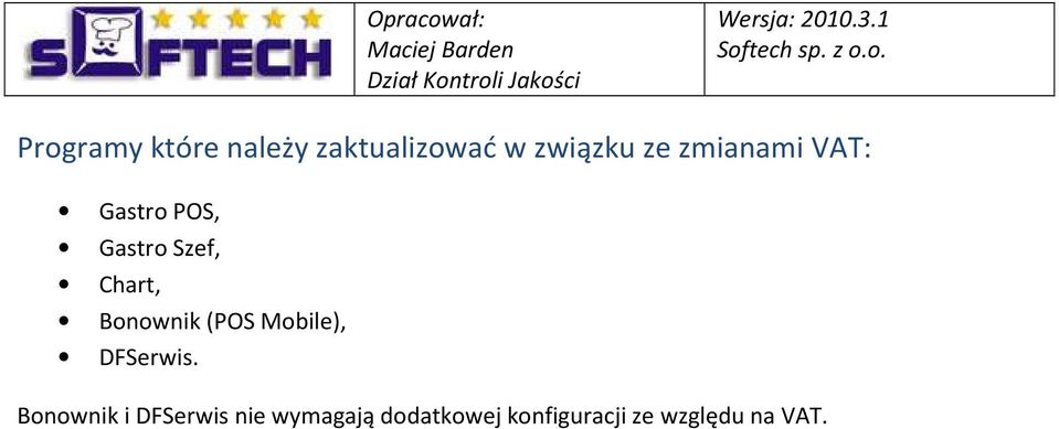 Bonownik (POS Mobile), DFSerwis.
