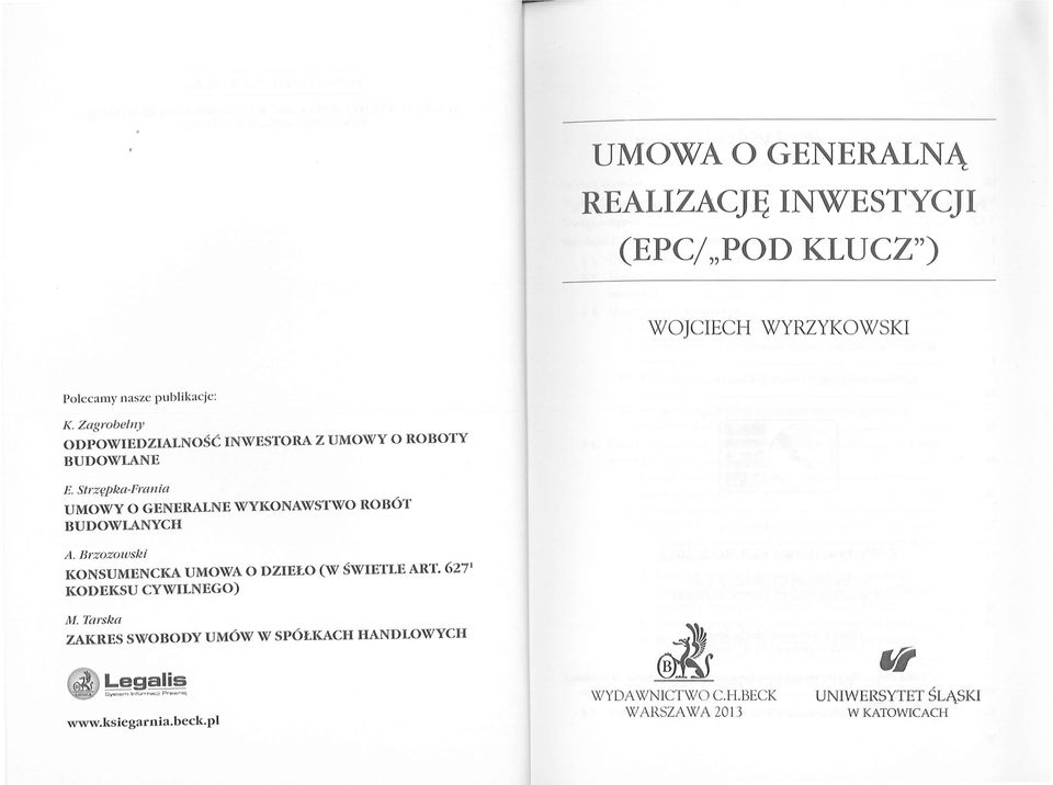 Strzępka-Frania UMOWY O GENERALNE WYKONAWSTWO ROBÓT BUDOWLANYCH A.