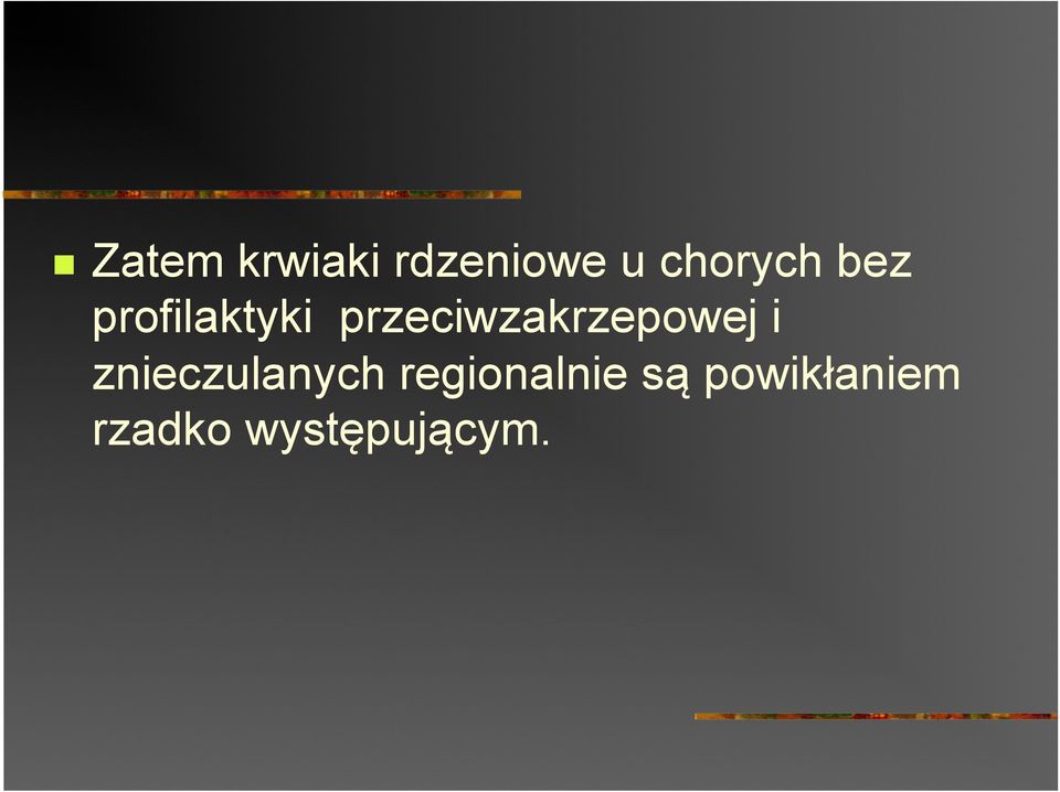 przeciwzakrzepowej i