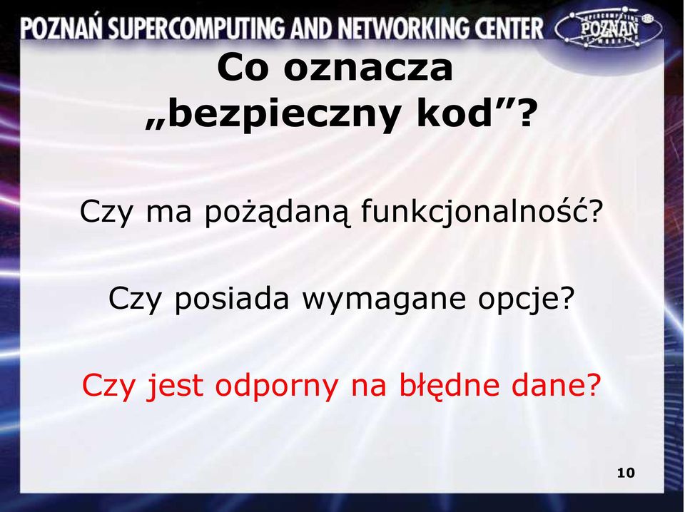 Czy posiada wymagane opcje?