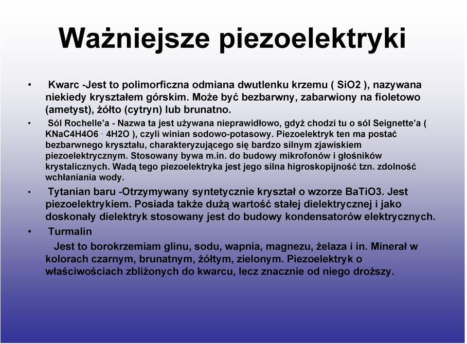 Sól Rochelle a - Nazwa ta jest używana nieprawidłowo, gdyż chodzi tu o sól Seignette a ( KNaC4H4O6 4H2O ), czyli winian sodowo-potasowy.