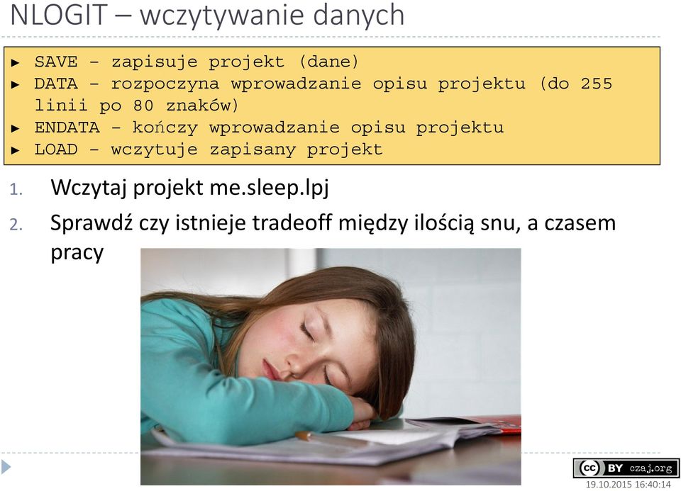 wprowadzanie opisu projektu LOAD wczytuje zapisany projekt 1.