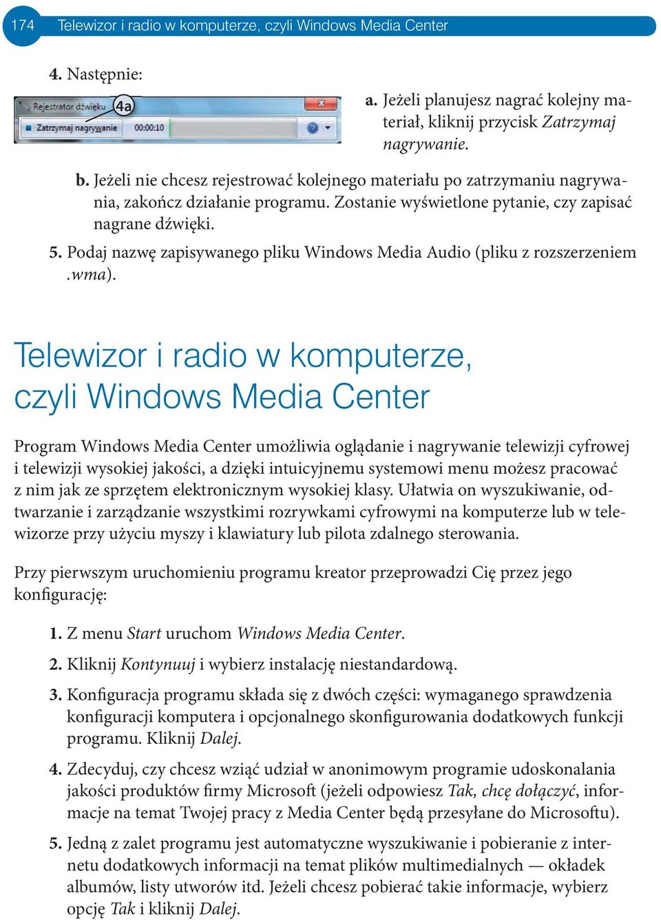 Podaj nazwę zapisywanego pliku Windows Media Audio (pliku z rozszerzeniem.wma).