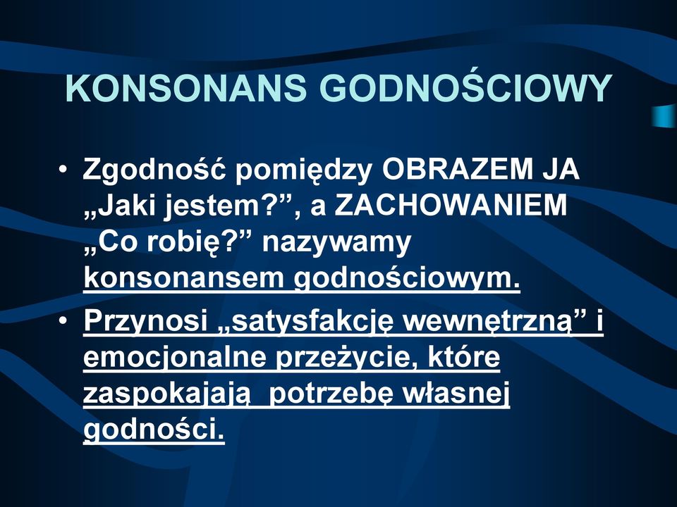 nazywamy konsonansem godnościowym.