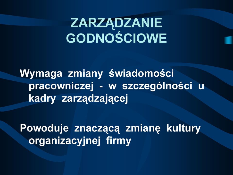 szczególności u kadry zarządzającej