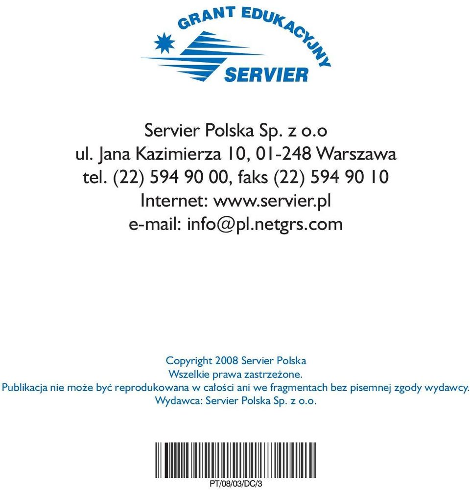 com Copyright 2008 Servier Polska Wszelkie prawa zastrzeżone.