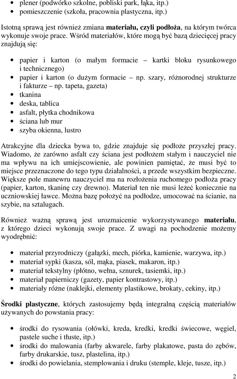 szary, rónorodnej strukturze i fakturze np.