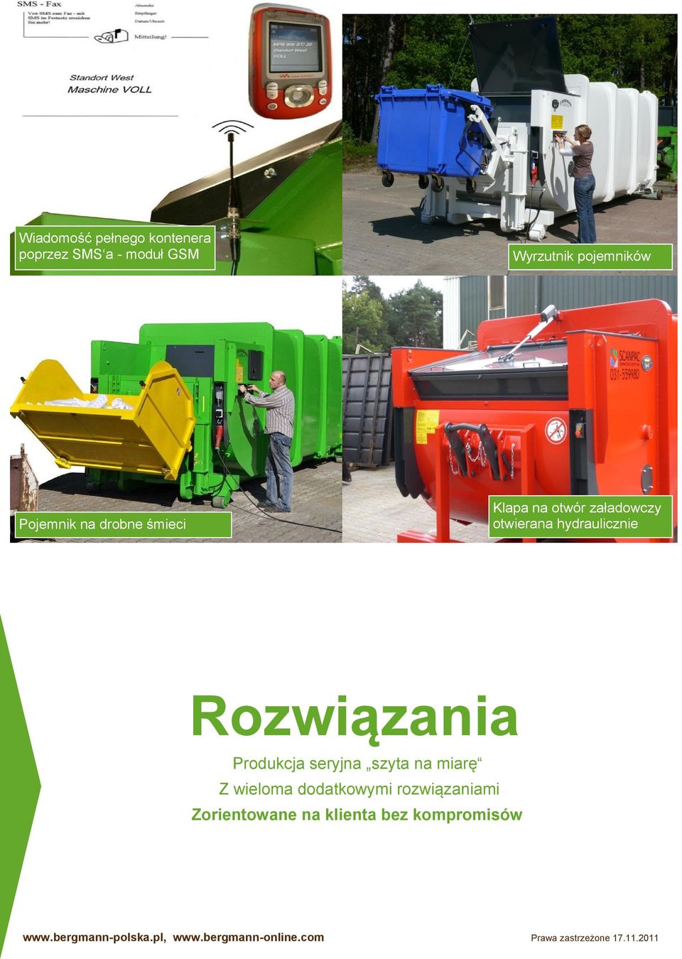 otwierana hydraulicznie Rozwiązania Produkcja seryjna szyta na