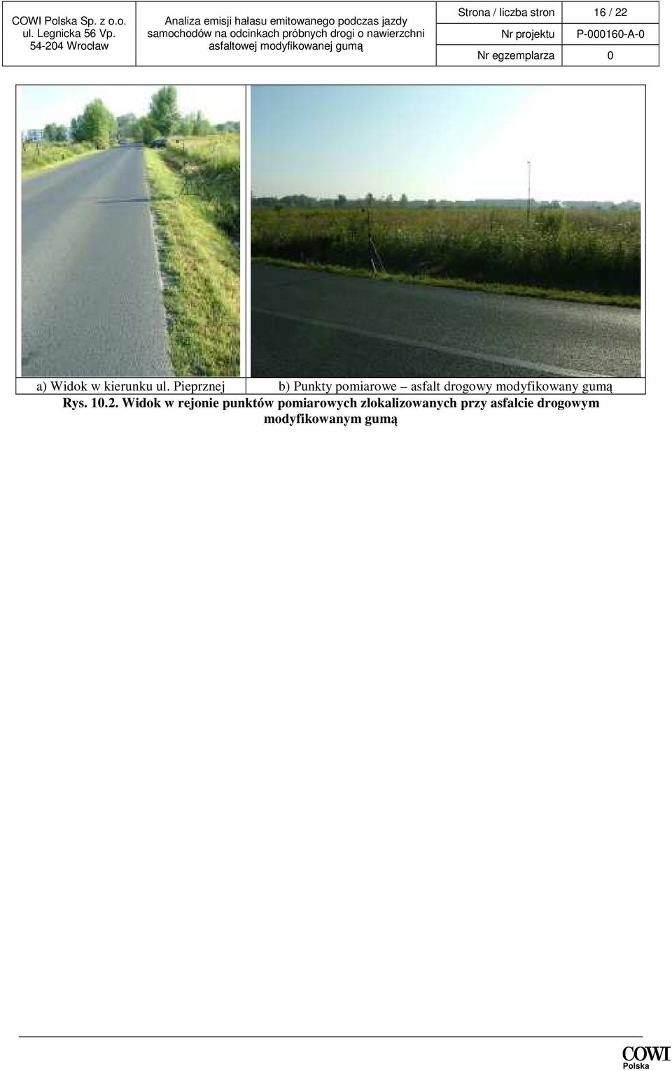 Pieprznej b) Punkty pomiarowe asfalt drogowy modyfikowany