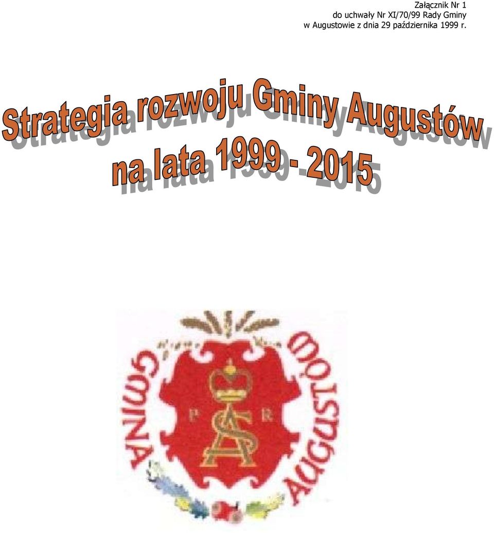 Rady w Augustowie z