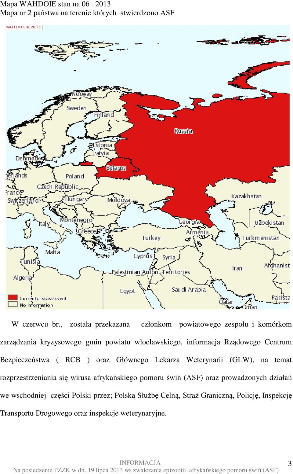 Centrum Bezpieczeństwa ( RCB ) oraz Głównego Lekarza Weterynarii (GLW), na temat rozprzestrzeniania się wirusa afrykańskiego pomoru