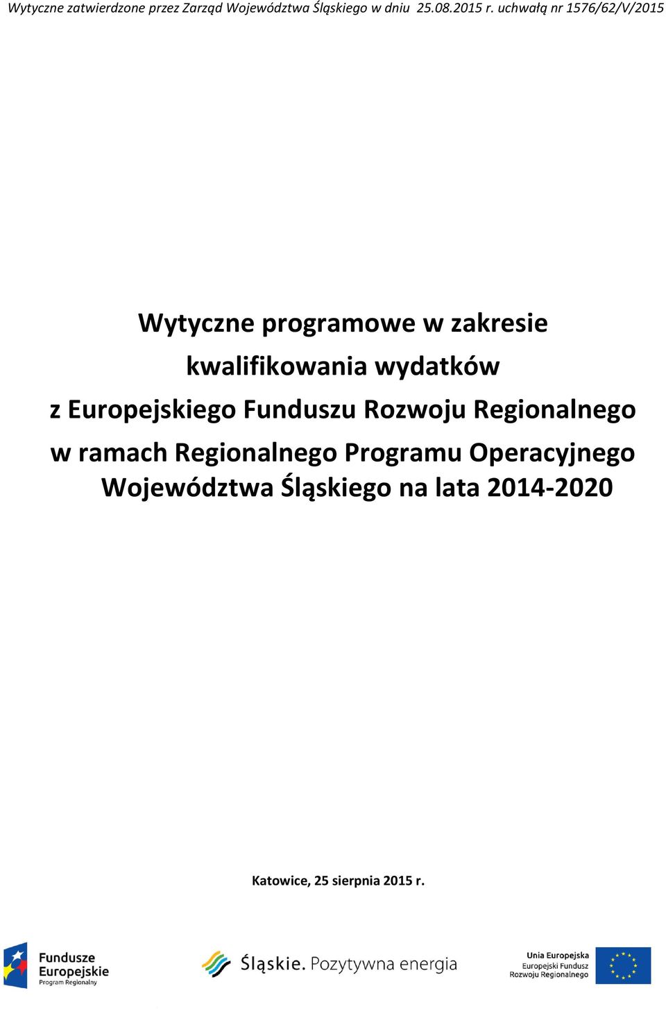 wydatków z Europejskiego Funduszu Rozwoju Regionalnego w ramach Regionalnego
