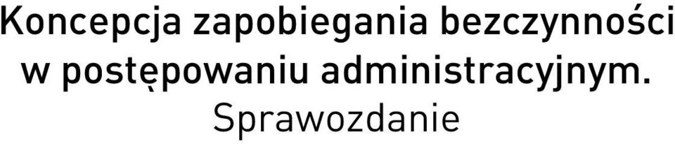 bezczynności w