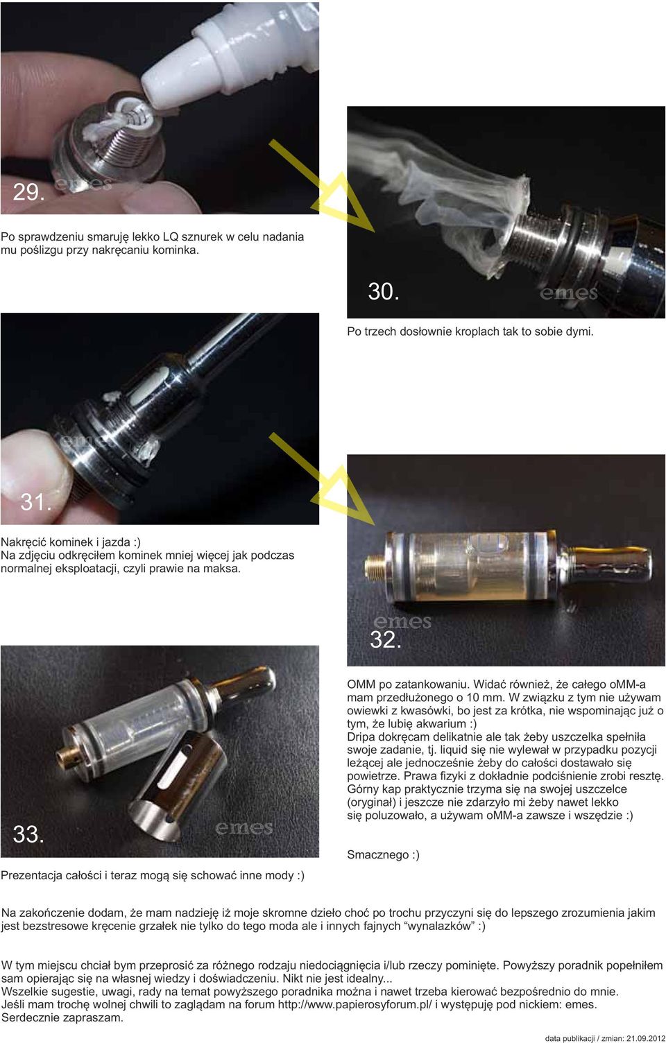 Prezentacja całości i teraz mogą się schować inne mody :) OMM po zatankowaniu. Widać również, że całego omm-a mam przedłużonego o 10 mm.