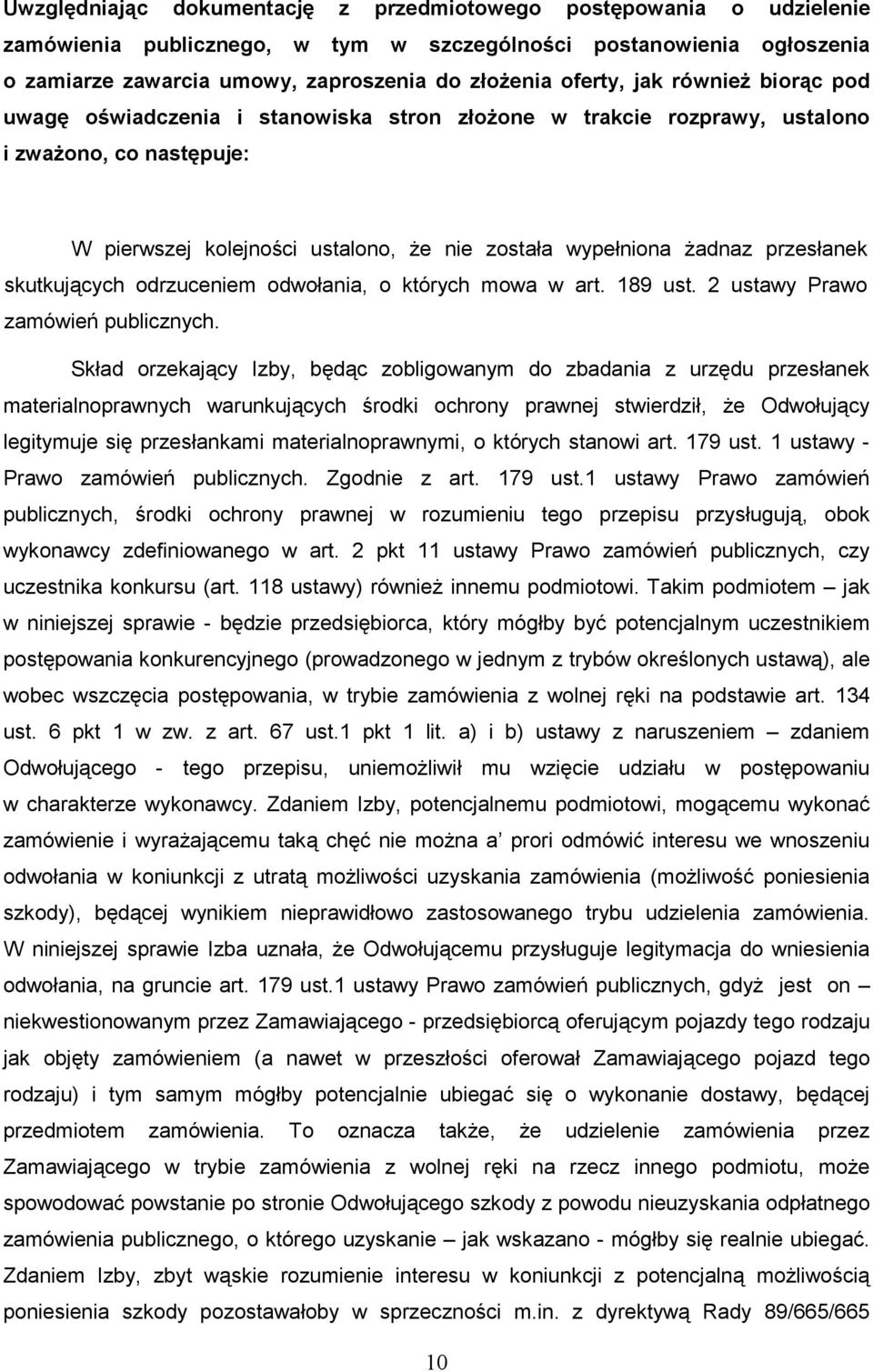 skutkujących odrzuceniem odwołania, o których mowa w art. 189 ust. 2 ustawy Prawo zamówień publicznych.