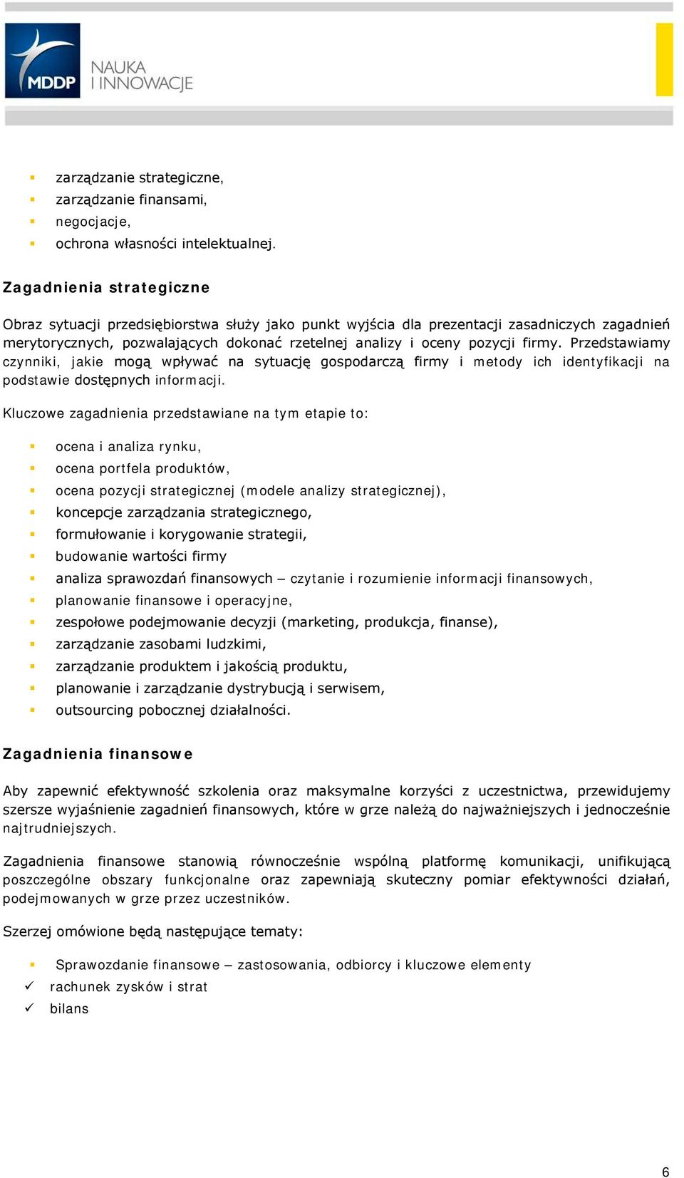 Przedstawiamy czynniki, jakie mogą wpływać na sytuację gospodarczą firmy i metody ich identyfikacji na podstawie dostępnych informacji.