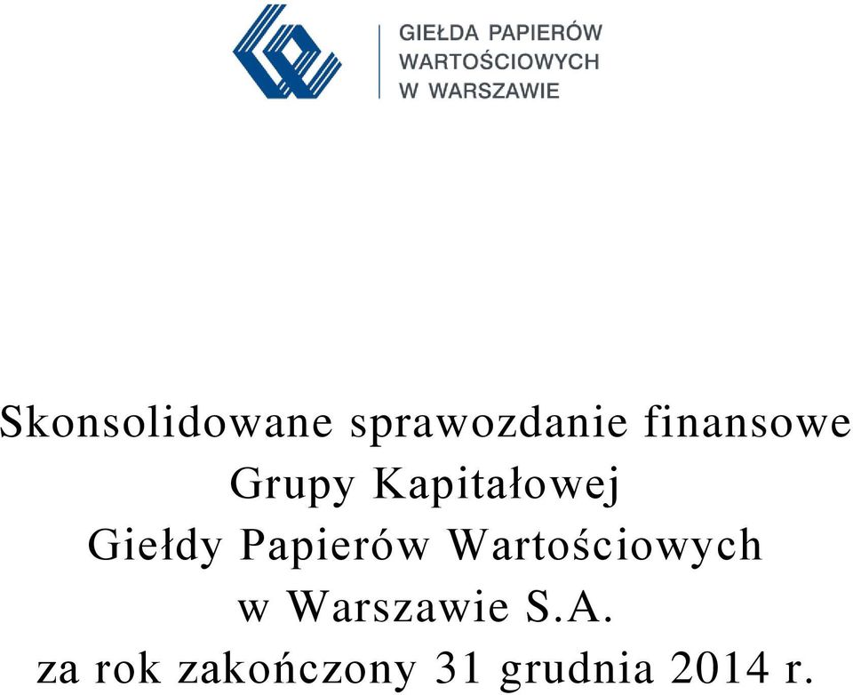 Giełdy Papierów