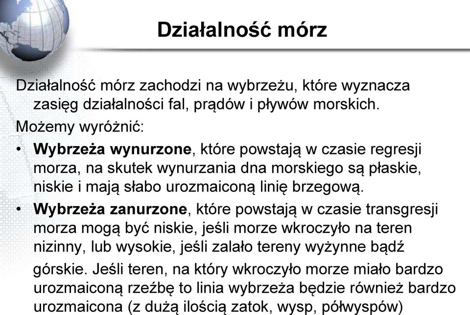 linię brzegową.