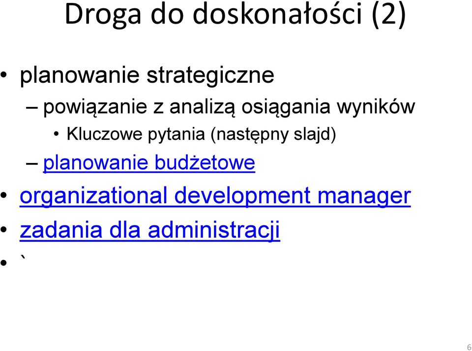 pytania (następny slajd) planowanie budżetowe