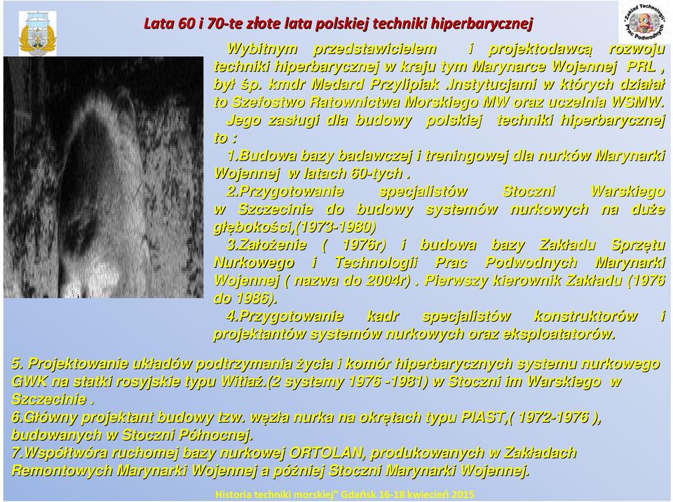 Budowa bazy badawczej i treningowej dla nurków w Marynarki Wojennej w latach 60-tych. 2.