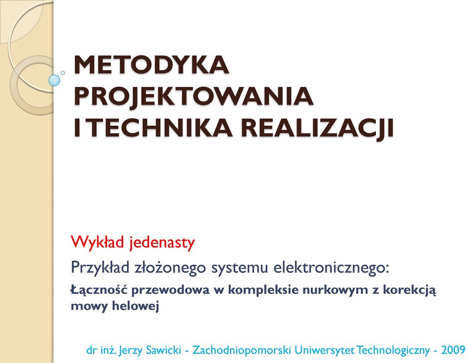 złożonego systemu elektronicznego: