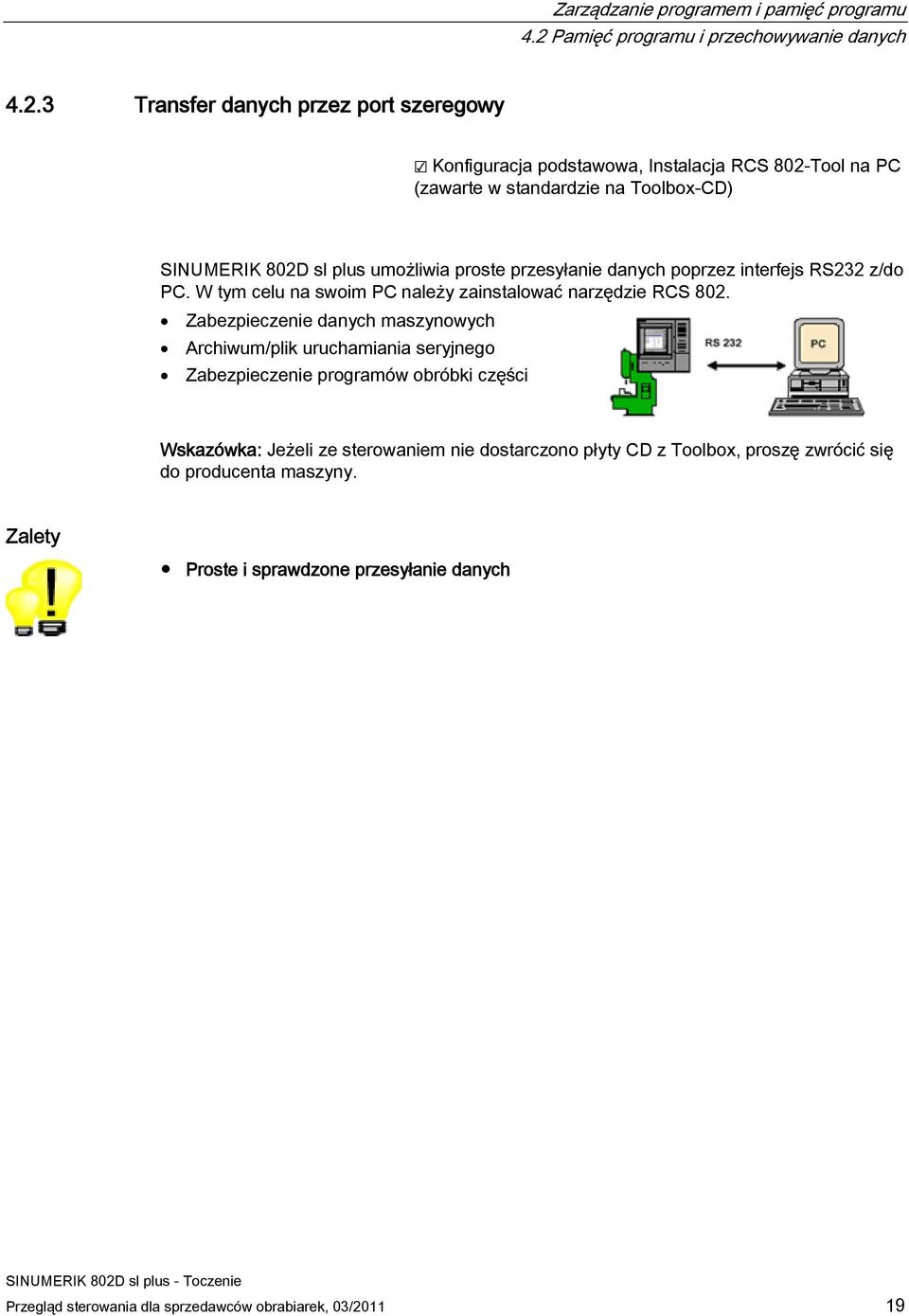 3 Transfer danych przez port szeregowy, Instalacja RCS 802-Tool na PC (zawarte w standardzie na Toolbox-CD) SINUMERIK 802D sl plus umożliwia proste przesyłanie danych