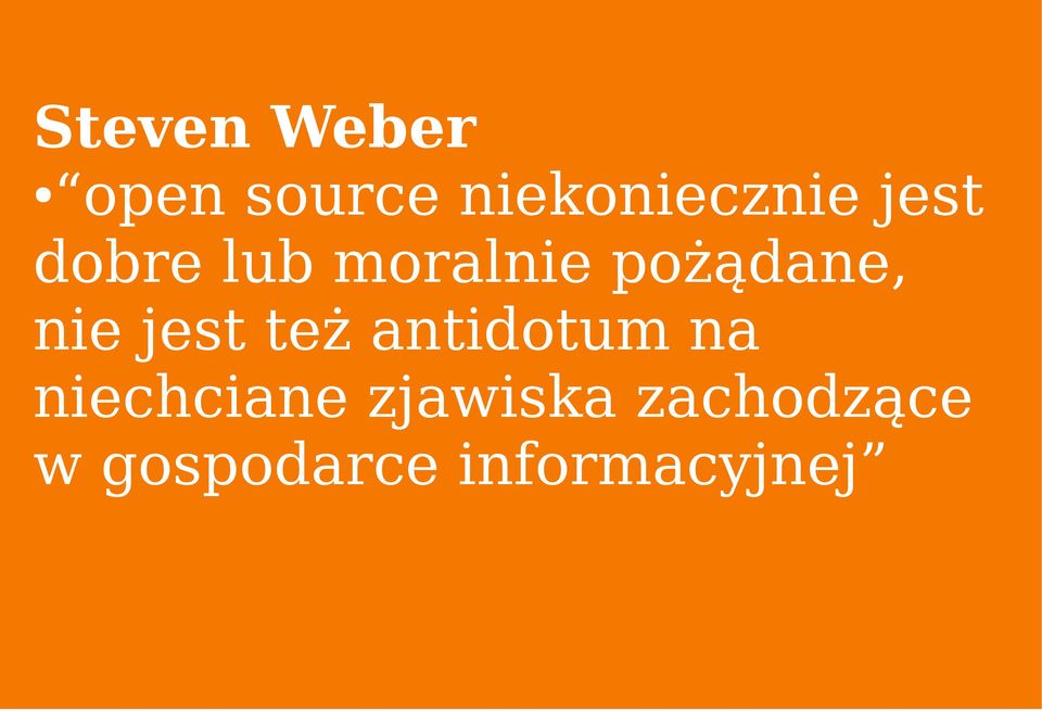 jest też antidotum na niechciane