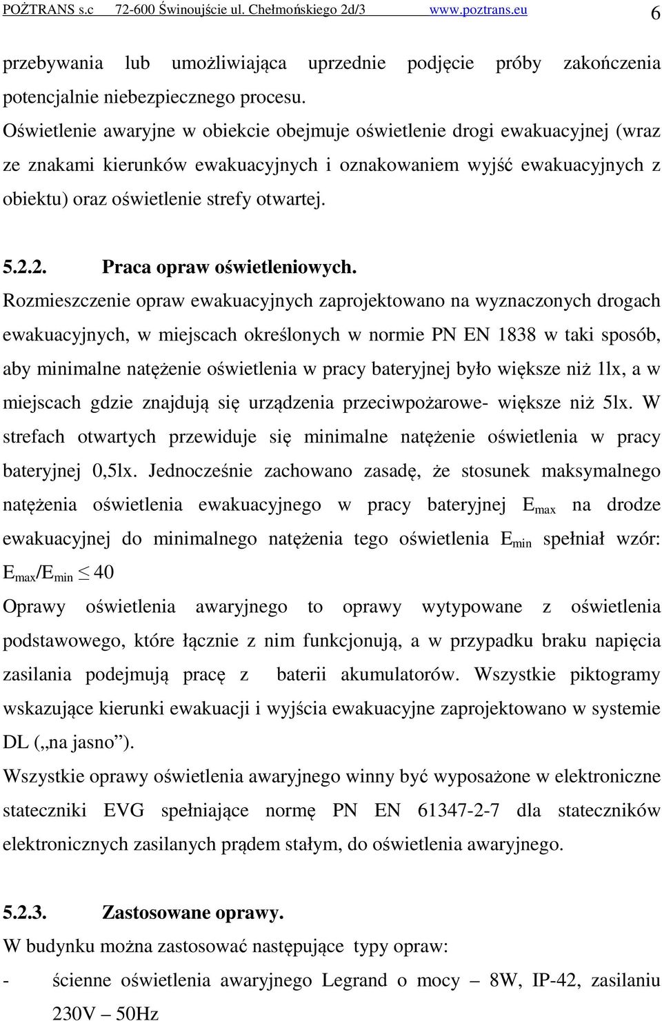 2. Praca opraw oświetleniowych.