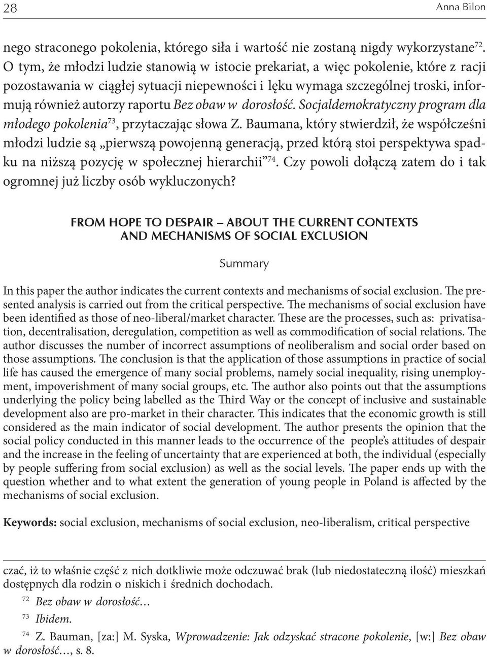 Bez obaw w dorosłość. Socjaldemokratyczny program dla młodego pokolenia 73, przytaczając słowa Z.