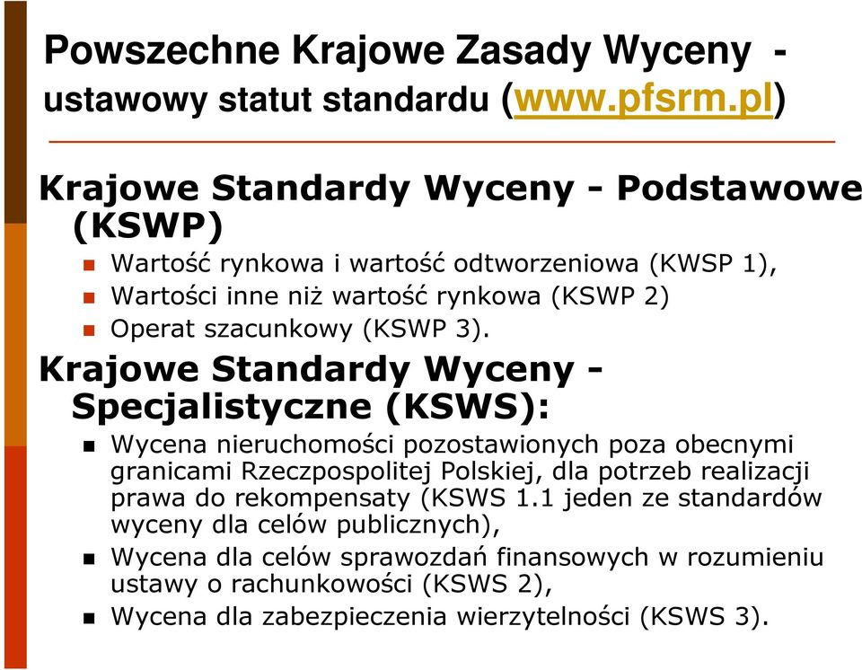 szacunkowy (KSWP 3).