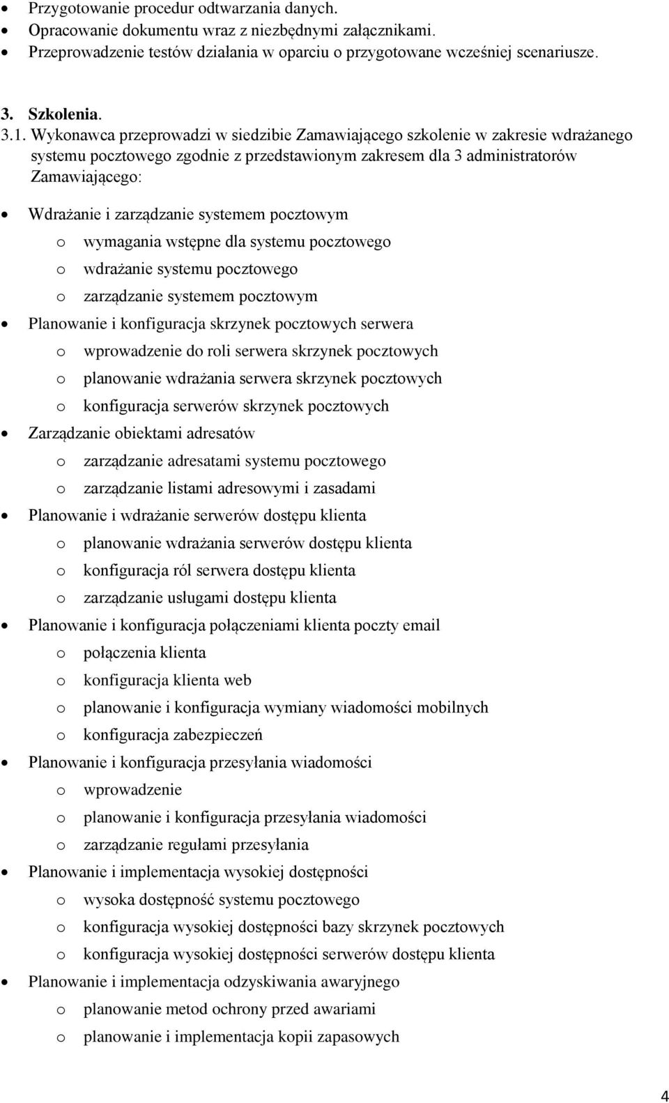 wymagania wstępne dla systemu pcztweg wdrażanie systemu pcztweg zarządzanie systemem pcztwym Planwanie i knfiguracja skrzynek pcztwych serwera wprwadzenie d rli serwera skrzynek pcztwych planwanie