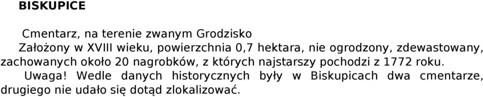 których najstarszy pochodzi z 1772 roku. Uwaga!