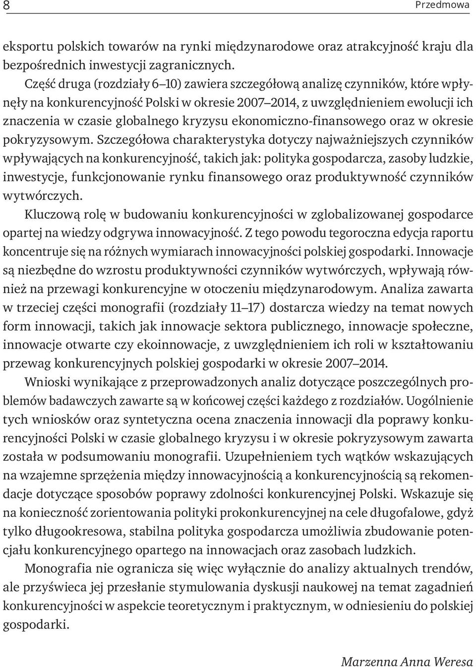 ekonomiczno-finansowego oraz w okresie pokryzysowym.