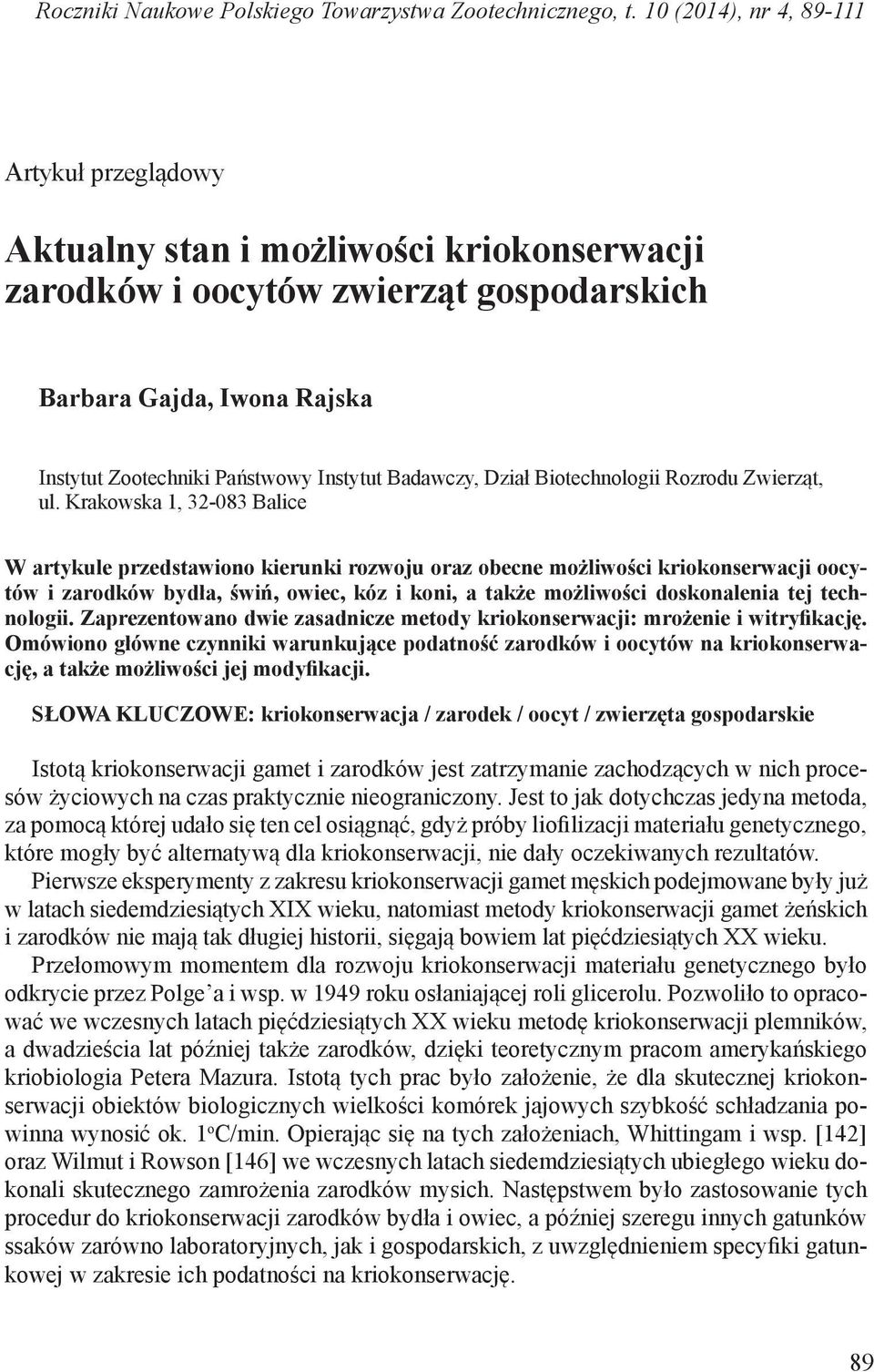 Badawczy, Dział Biotechnologii Rozrodu Zwierząt, ul.