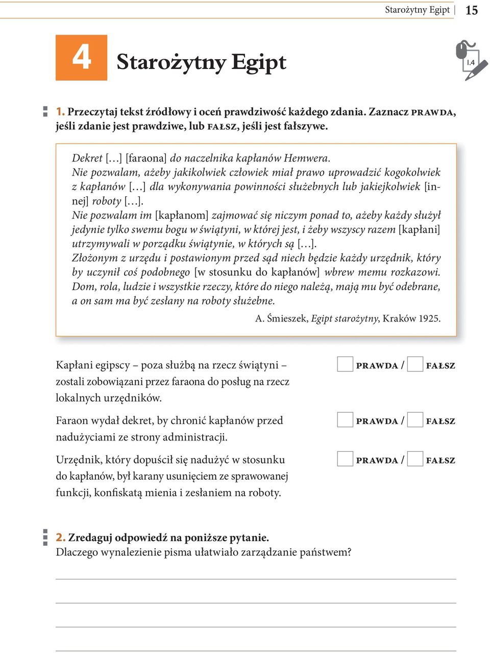 Nie pozwalam, ażeby jakikolwiek człowiek miał prawo uprowadzić kogokolwiek z kapłanów [ ] dla wykonywania powinności służebnych lub jakiejkolwiek [innej] roboty [ ].