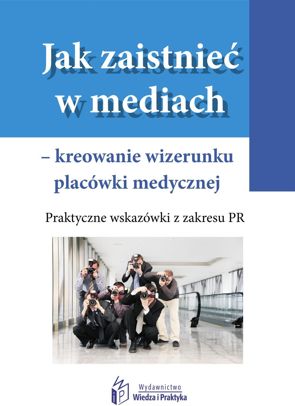 placówki medycznej