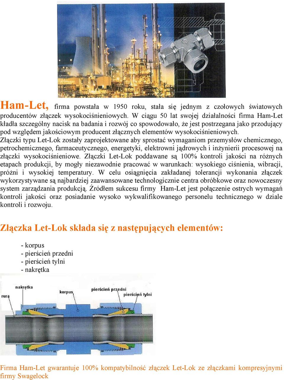 elementów wysokociśnieniowych.