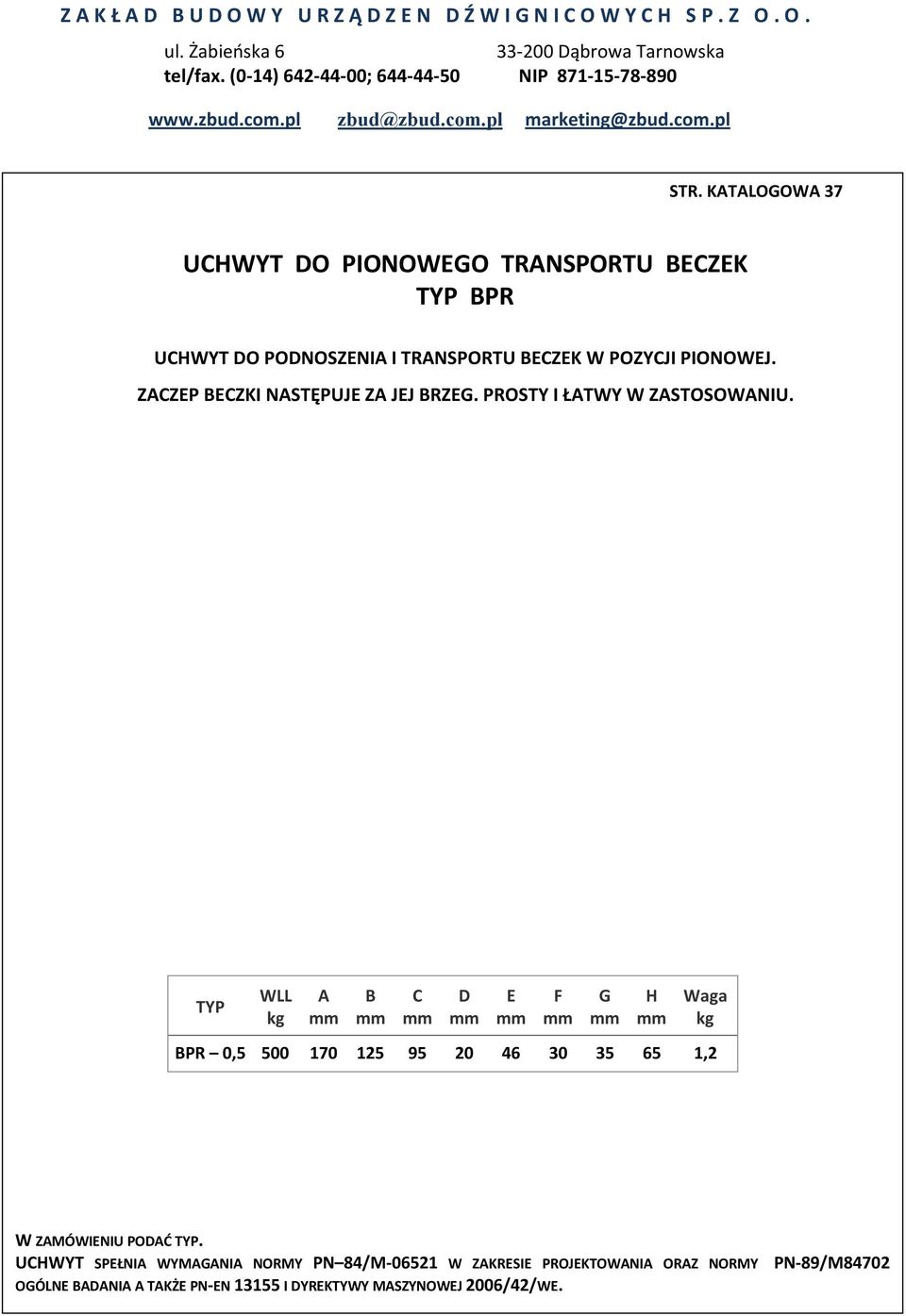 PROSTY I ŁTWY W ZSTOSOWNIU.