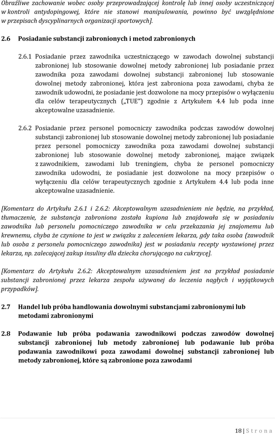 Posiadanie substancji zabronionych i metod zabronionych 2.6.