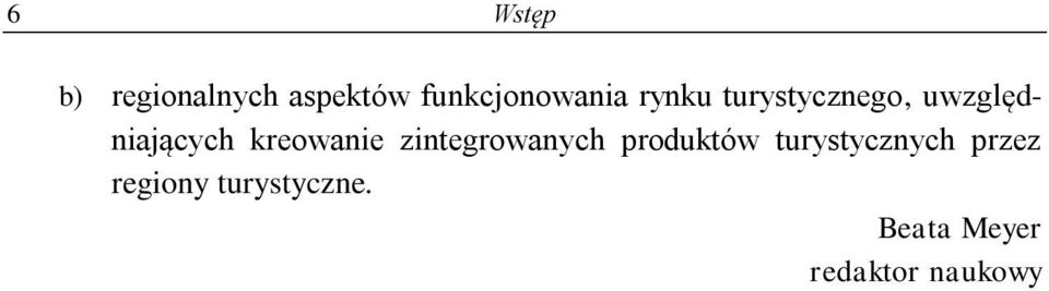 zintegrowanych produktów turystycznych przez