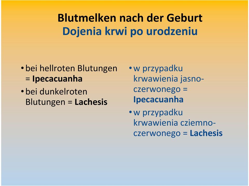 Blutungen = Lachesis w przypadku krwawienia