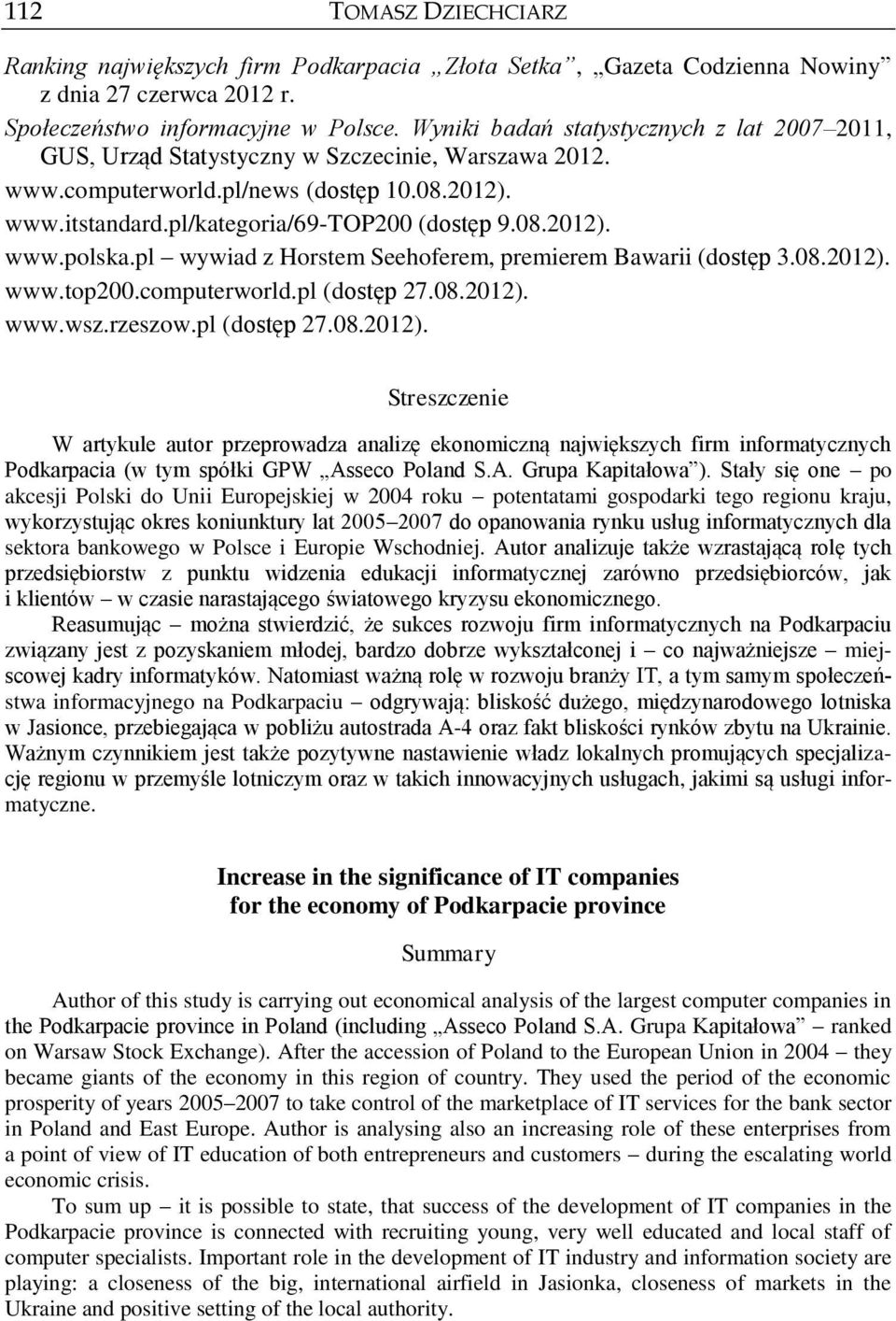 pl wywiad z Horstem Seehoferem, premierem Bawarii (dostęp 3.08.2012).