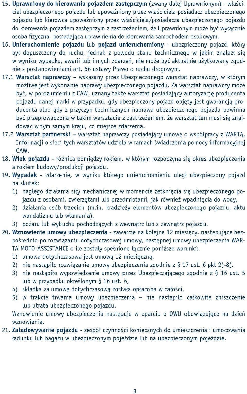 kierowania samochodem osobowym. 16.