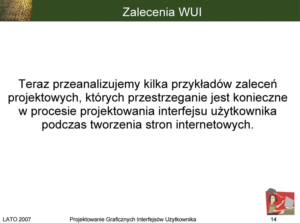 projektowania interfejsu użytkownika podczas tworzenia stron