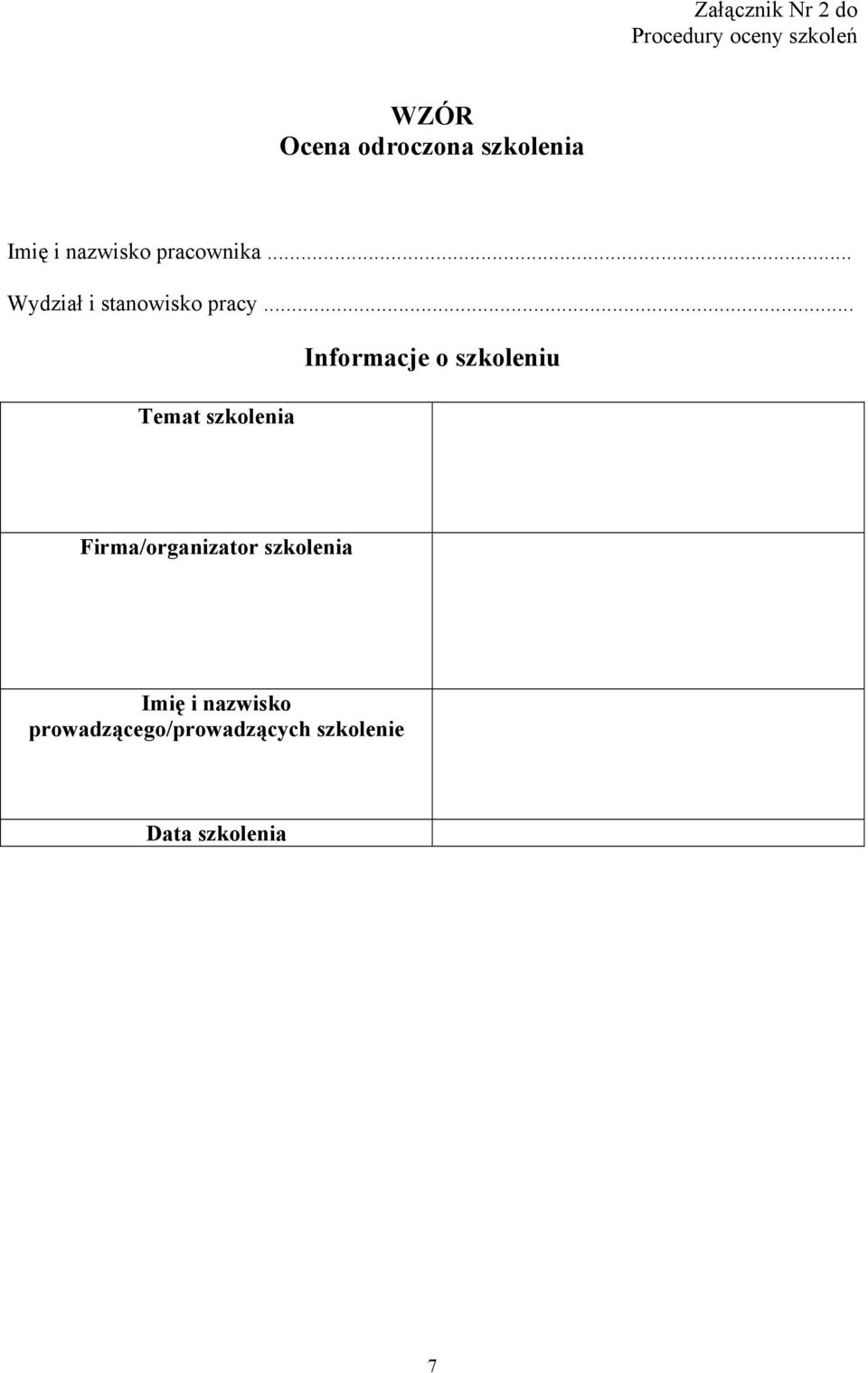 .. Informacje o szkoleniu Temat szkolenia Firma/organizator