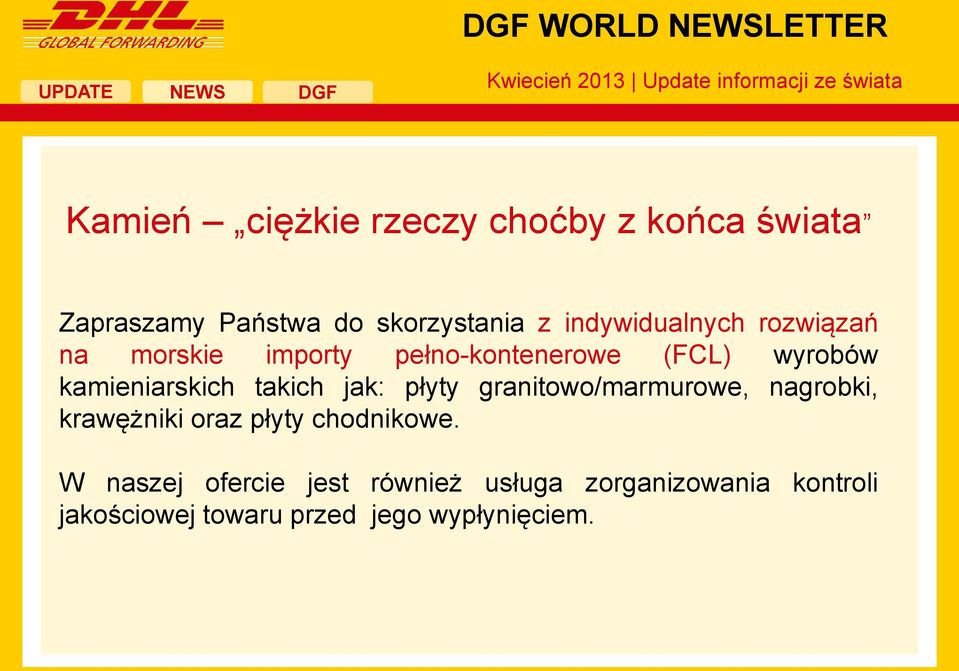 kamieniarskich takich jak: płyty granitowo/marmurowe, nagrobki, krawężniki oraz płyty