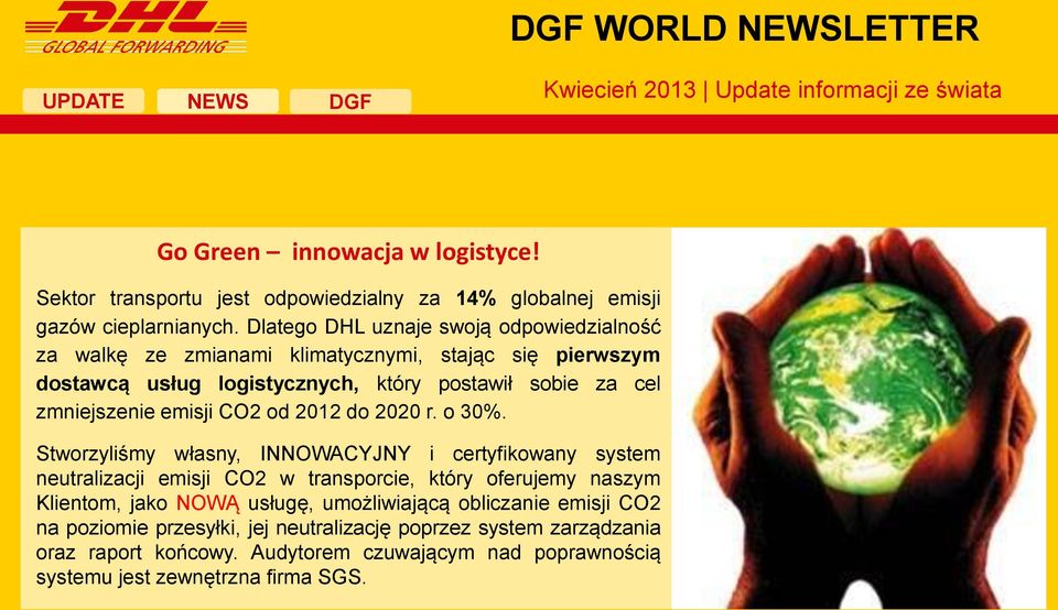 zmniejszenie emisji CO2 od 2012 do 2020 r. o 30%.