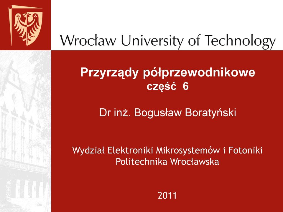 Bogusław Boratyński Wydział